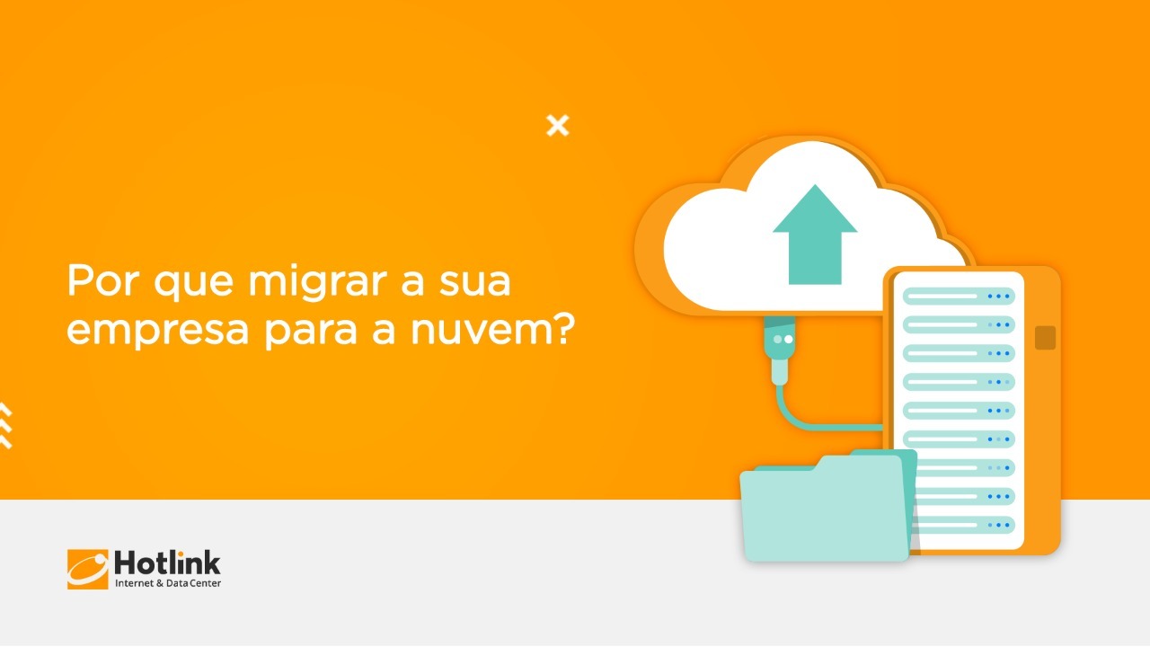 No momento, você está visualizando Por que migrar a sua empresa para a nuvem?