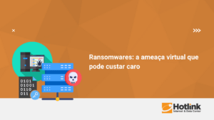Ransomwares A Ameaça Virtual Que Pode Custar Caro